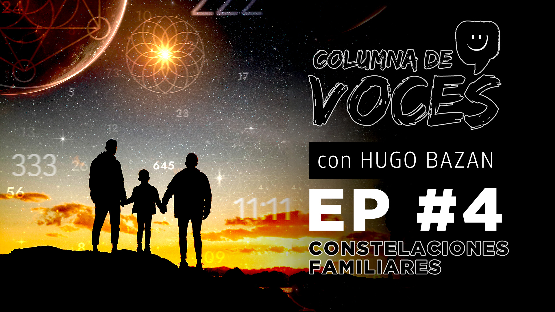 EPISODIO 04: CONSTELACIONES FAMILIARES: ¿CARGAMOS CON LOS CONFLICTOS DE NUESTROS ANSESTROS?