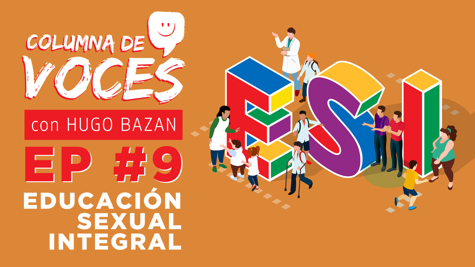 EPISODIO 09: ESI - Educación Sexual Integral
